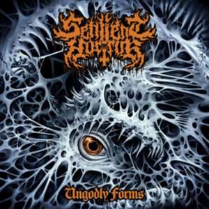 Ungodly Forms de Sentient Horror