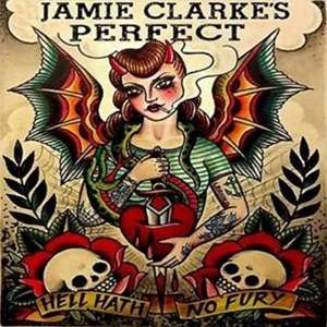 Hell Hath No Fury de Jamie Clarke's Perfect