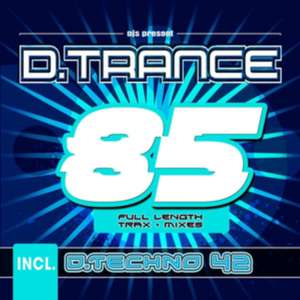 D.Trance 85 (Incl.D.Techno 42) de Various