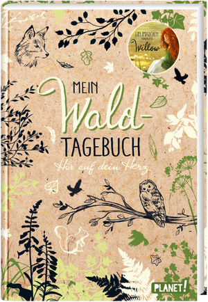 Ein Mädchen namens Willow: Mein Waldtagebuch de Sabine Bohlmann