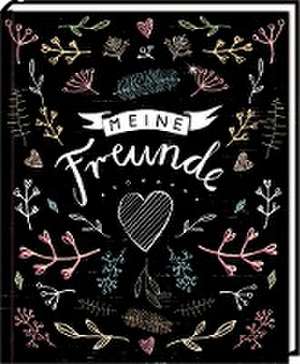 Freundebuch - Handlettering - Meine Freunde