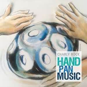 Hand Pan Music de Charly Böck