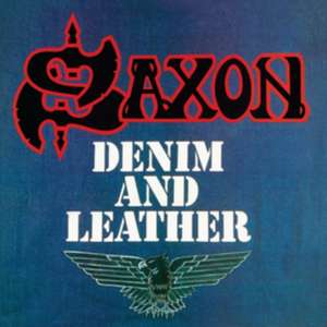 Denim and Leather (Deluxe Edition) de Saxon