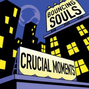 Crucial Moments (EP) de The Bouncing Souls