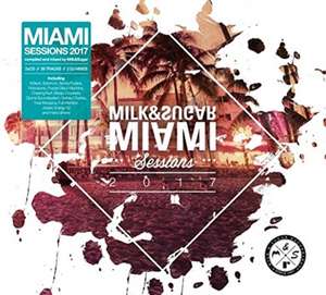 Miami Session 2017 de Various/Milk & Sugar (Mixed By)