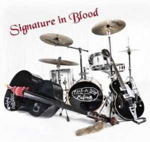 Signature In Blood de Rockabilly Mafia