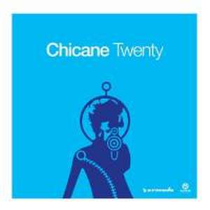 Twenty de Chicane