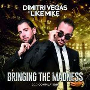 Bringing The Madness de Dimitri & Like Mike Vegas