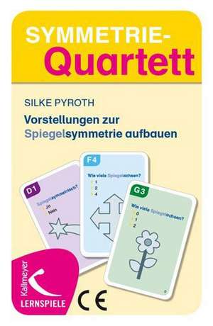 Symmetrie-Quartett de Silke Pyroth