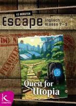 45 Minuten Escape - Quest for Utopia de Ronald Hild