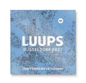 LUUPS Düsseldorf 2021