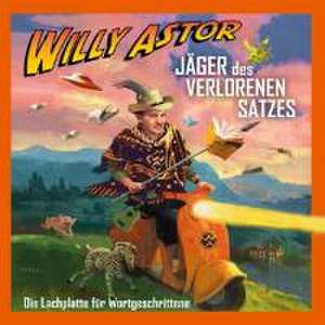 Jäger Des Verlorenen Satzes-Die Lachplatte de Willy Astor