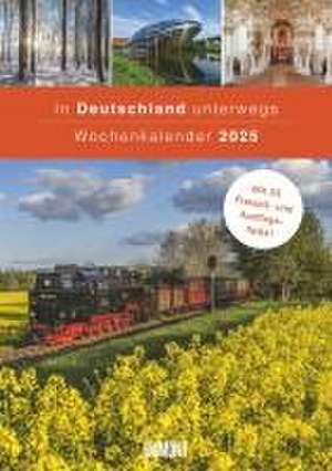 DUMONT - In Deutschland unterwegs Wochenkalender 2025, Wandkalender, 21x29,7cm, Kalender mit 53 Freizeit- und Ausflugstipps, wunderbare Fotografien durch alle Jahreszeiten de DUMONT Kalender