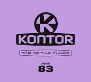 Kontor Top Of The Clubs Vol.83 de Various