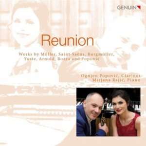 Reunion-Werke für Klarinette & Piano de Ognjen/Rajic Popovic