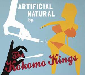 Artificial Natural de The Kokomo Kings