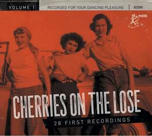 Cherries On The Lose Vol.1-28 First Recordings de Various