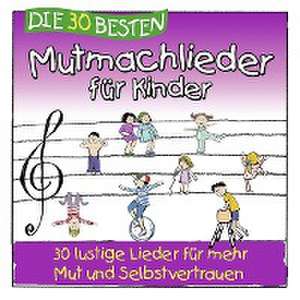 Die 30 besten Mutmachlieder für Kinder