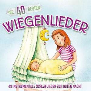 Die 40 Besten Wiegenlieder de Katharina/König Blume