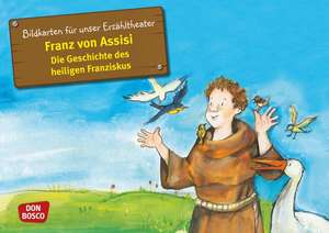 Franz von Assisi - Die Geschichte des heiligen Franziskus. Kamishibai Bildkartenset. de Bettina Herrmann