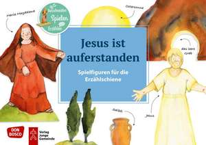 Jesus ist auferstanden. Spielfiguren für die Erzählschiene. de Petra Lefin