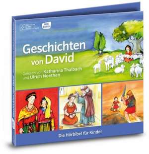 Geschichten von David. Die Hörbibel für Kinder. de Susanne Brandt