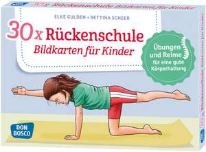 30 x Rückenschule. Bildkarten für Kinder de Elke Gulden