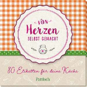 Von Herzen selbst gemacht de Pattloch Verlag