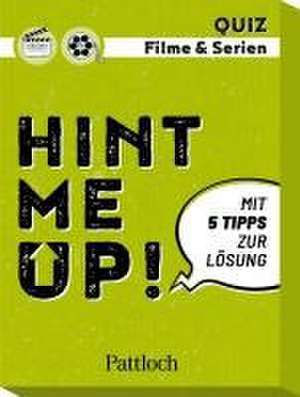 Hint me Up! Filme & Serien de Pattloch Verlag