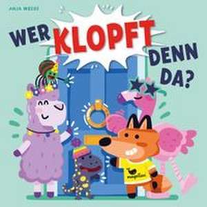 Wer klopft denn da? de Anja Wrede