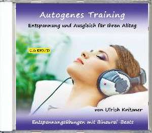 Autogenes Training de Ulrich Kritzner