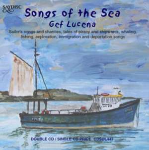 Songs of the Sea de Gef Lucena