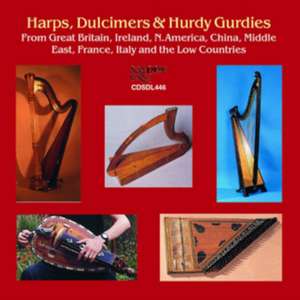 Harps,Dulcimers & Hurdy Gurdies de Various