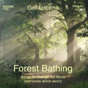 Forest Bathing de Gef Lucena