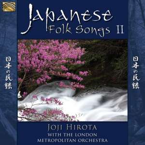 Japanese Folk Songs II de Joji & The London Metropolitan Orchestra Hirota