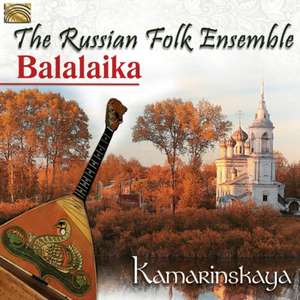 Kamarinskaya de The Russian Folk Ensemble Balalaika