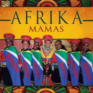 Afrika Mamas de Afrika Mamas