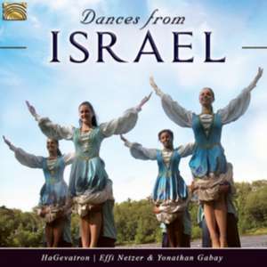 Dances From Israel de E. /Gabay Hagevatron & Instrumental Band/Netzer