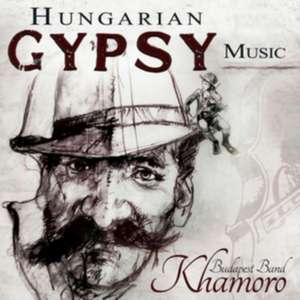 Hungarian Gypsy Music de Khamoro Budapest Band