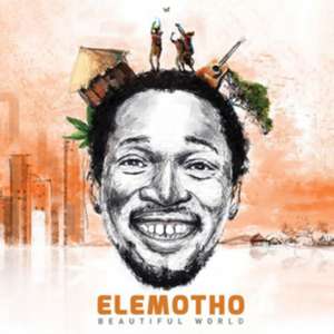 Beautiful World de Elemotho