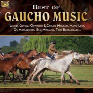 Best Of Gaucho Music de Various