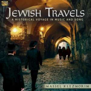 Jewish Travels de Massel Klezmorim