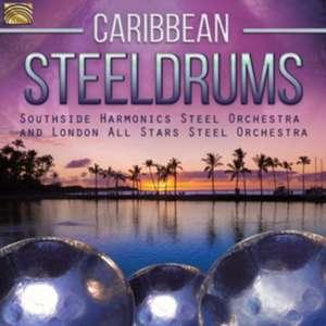 Caribbean Steeldrums de Southside Harmonics Steel Orch. /London All Stars