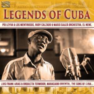 Legends Of Cuba de Various