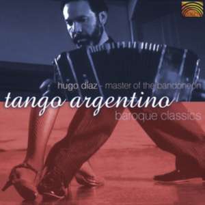 Tango Argentino & Baroque Classics de Hugo Daz