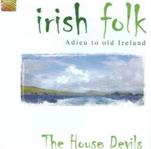 Irish Folk de The House Devils