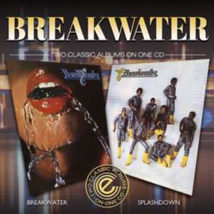 Breakwater/Splashdown de Breakwater