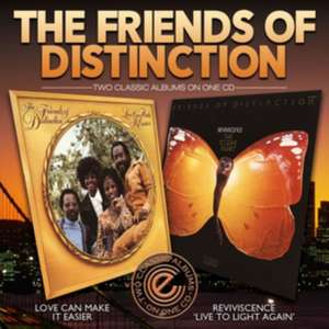 Love Can Make It Easier/Reviviscene de The Friends Of Distinction