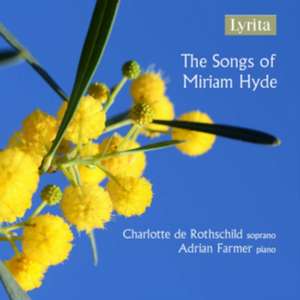 The Song of Miriam Hyde de Charlotte De/Farmer Rothschild