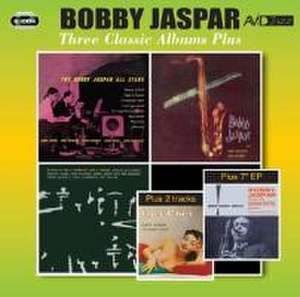 Three Classic Albums Plus de Bobby Jaspar